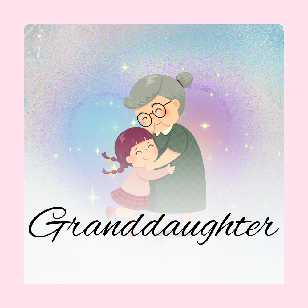 To My Granddaughter